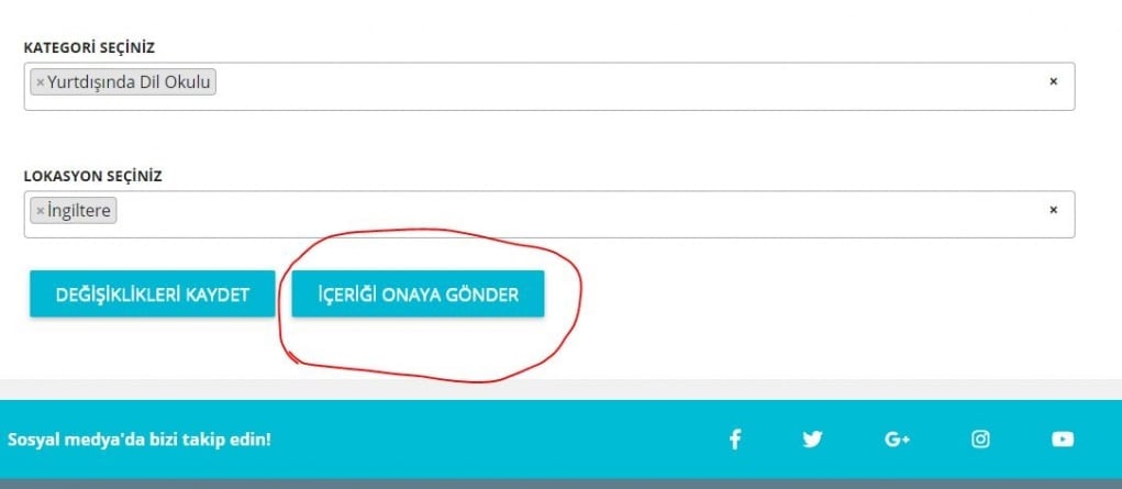 10. İçeriğinizi tamamladıysanız "İÇERİĞİ ONAYA GÖNDER"i tıklayın.
