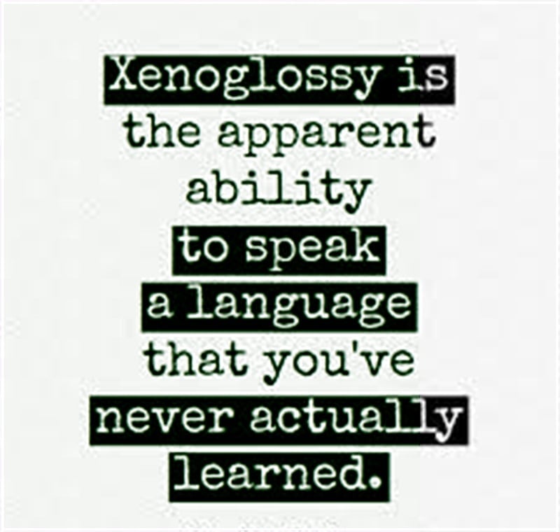 23. Xenoglossy