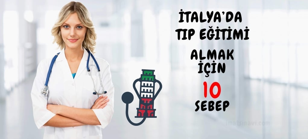 İtalya'da Tıp Eğitimi Almanız için 10 Sebep