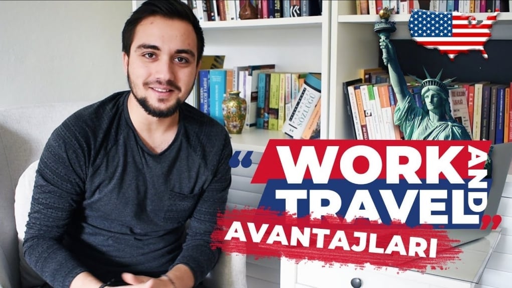 Work and Travel Avantajları | WAT'a Neden Katılmalısınız?